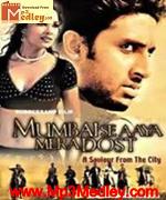 Mumbai Se Aaya Mera Dost 2003